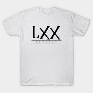 LXX (Seventy) Black Roman Numerals T-Shirt